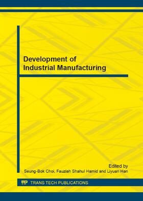 Choi / Hamid / Han |  Development of Industrial Manufacturing | Buch |  Sack Fachmedien