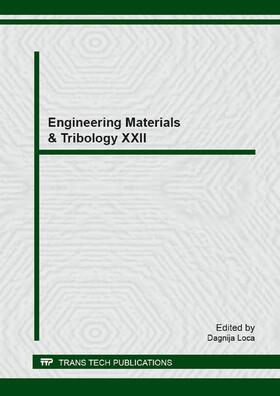 Loca |  Engineering Materials & Tribology XXII | Buch |  Sack Fachmedien