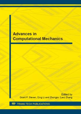 Steven / Li / Zhang | Advances in Computational Mechanics | Buch | 978-3-03835-068-2 | sack.de