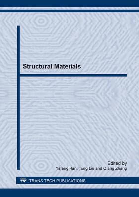 Han / Liu / Zhang |  Structural Materials | Buch |  Sack Fachmedien