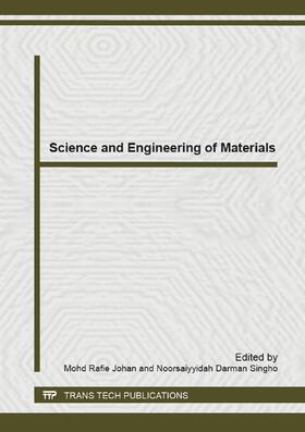 Johan / Noorsaiyyidah | Science and Engineering of Materials | Buch | 978-3-03835-092-7 | sack.de