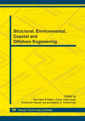Matori / Syed / Isa | Structural, Environmental, Coastal and Offshore Engineering | Buch | 978-3-03835-123-8 | sack.de