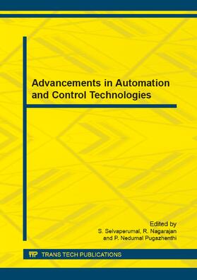 Selvaperumal / Nagarajan / Pugazhenthi | Advancements in Automation and Control Technologies | Buch | 978-3-03835-124-5 | sack.de