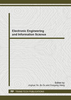Yin / Su / Wang |  Electronic Engineering and Information Science | Buch |  Sack Fachmedien