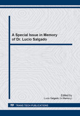 Salgado |  A Special Issue in Memory of Dr. Lucio Salgado | Buch |  Sack Fachmedien