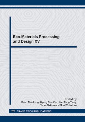 Banh / Kim / Yang | Eco-Materials Processing and Design XV | Buch | 978-3-03835-238-9 | sack.de