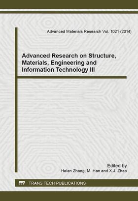 Zhang / Han / Zhao |  Advanced Research on Structure, Materials, Engineering and Information Technology III | Buch |  Sack Fachmedien