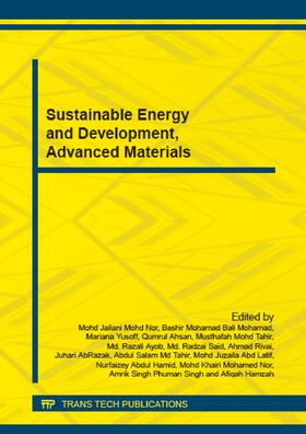 Mohd Nor / Bali Mohamad / Yusoff |  Sustainable Energy and Development, Advanced Materials | Buch |  Sack Fachmedien