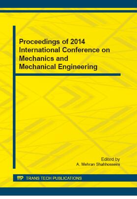 Shahhosseini | Proceedings of 2014 International Conference on Mechanics and Mechanical Engineering | Buch | 978-3-03835-322-5 | sack.de