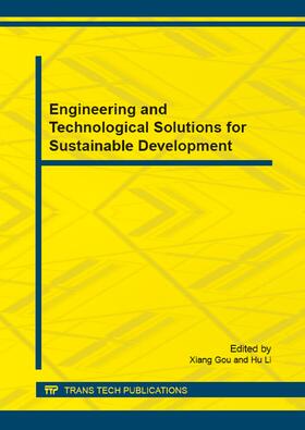 Gou / Li |  Engineering and Technological Solutions for Sustainable Development | Buch |  Sack Fachmedien