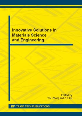 Zhong / Hu |  Innovative Solutions in Materials Science and Engineering | Buch |  Sack Fachmedien