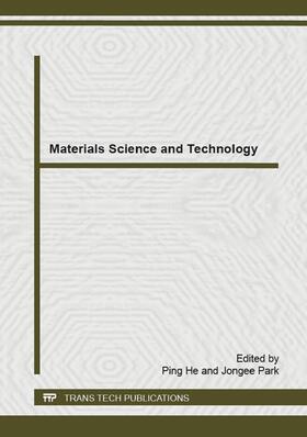 He / Park |  Materials Science and Technology | Buch |  Sack Fachmedien