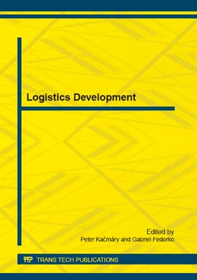 Kacmary / Fedorko |  Logistics Development | Buch |  Sack Fachmedien