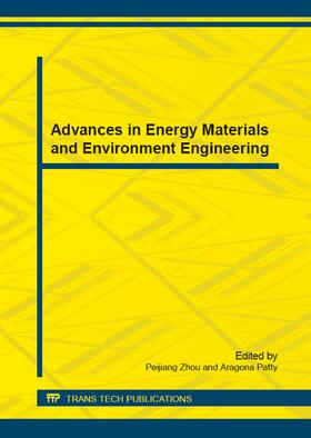 Zhou / Patty |  Advances in Energy Materials and Environment Engineering | Buch |  Sack Fachmedien