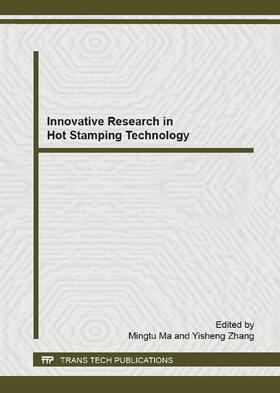 Ma / Zhang |  Innovative Research in Hot Stamping Technology | Buch |  Sack Fachmedien