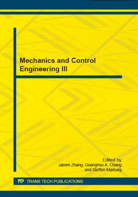 Zhang / Chang / Marburg |  Mechanics and Control Engineering III | Buch |  Sack Fachmedien