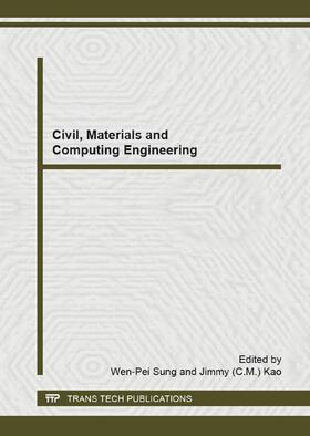 Sung / Kao | Civil, Materials and Computing Engineering | Buch | 978-3-03835-366-9 | sack.de