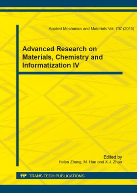 Zhang / Han / Zhao |  Advanced Research on Materials, Chemistry and Informatization IV | Buch |  Sack Fachmedien