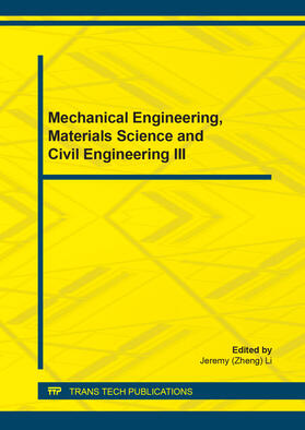 Li | Mechanical Engineering, Materials Science and Civil Engineering III | Buch | 978-3-03835-372-0 | sack.de