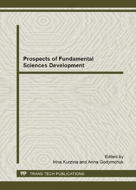 Kurzina / Godymchuk |  Prospects of Fundamental Sciences Development | Buch |  Sack Fachmedien