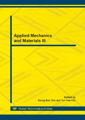 Choi / Kim |  Applied Mechanics and Materials III | Buch |  Sack Fachmedien