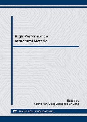 Han / Zhang / Jiang |  High Performance Structural Material | Buch |  Sack Fachmedien