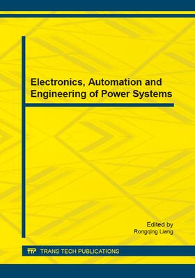 Liang |  Electronics, Automation and Engineering of Power Systems | Buch |  Sack Fachmedien