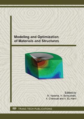 Karama / Borouchaki / Cherouat |  Modeling and Optimization of Materials and Structures | Buch |  Sack Fachmedien