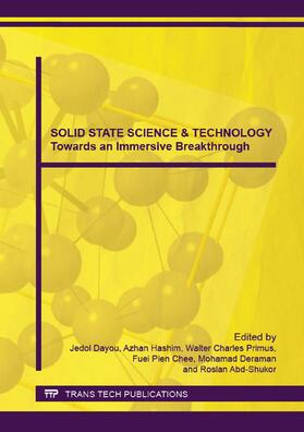 Dayou / Hashim / Primus |  SOLID STATE SCIENCE & TECHNOLOGY Towards an Immersive Breakthrough | Buch |  Sack Fachmedien