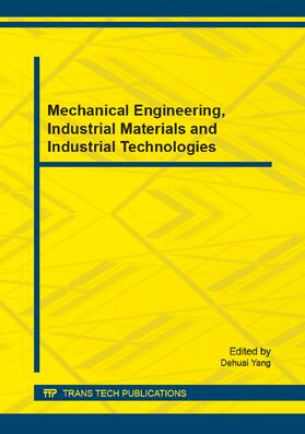 Yang |  Mechanical Engineering, Industrial Materials and Industrial Technologies | Buch |  Sack Fachmedien
