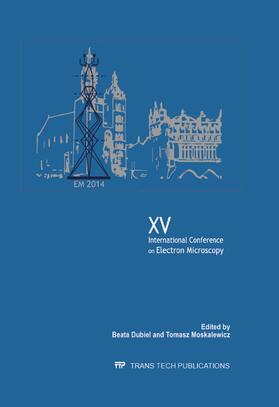 Dubiel / Moskalewicz |  XV International Conference on Electron Microscopy | Buch |  Sack Fachmedien