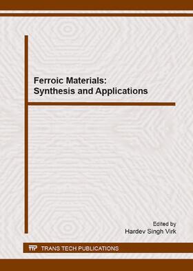 Virk | Ferroic Materials: Synthesis and Applications | Buch | 978-3-03835-486-4 | sack.de