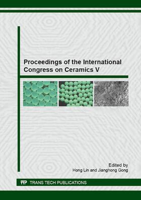Gong / Lin |  Proceedings of the International Congress on Ceramics V | Buch |  Sack Fachmedien