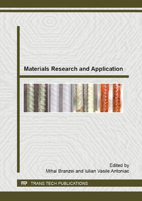 Branzei / Antoniac |  Materials Research and Application | Buch |  Sack Fachmedien