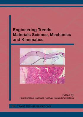 Gaol / Shrivastava |  Engineering Trends: Materials Science, Mechanics and Kinematics | Buch |  Sack Fachmedien