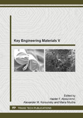 Abdul Amir / Korsunsky / Mucha |  Key Engineering Materials V | Buch |  Sack Fachmedien