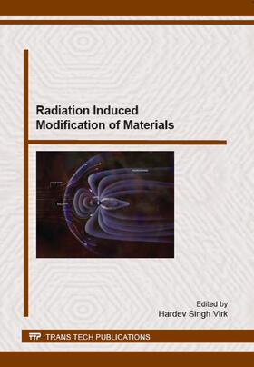 Virk |  Radiation Induced Modification of Materials | Buch |  Sack Fachmedien