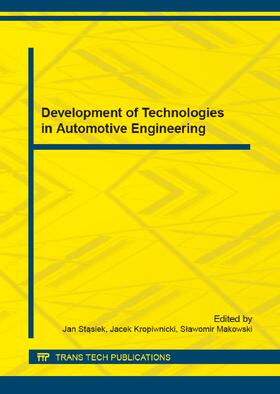 Stasiek / Kropiwnicki / Makowski | Development of Technologies in Automotive Engineering | Buch | 978-3-03835-600-4 | sack.de