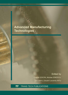 Doicin / Ionescu / Savu | Advanced Manufacturing Technologies | Buch | 978-3-03835-607-3 | sack.de