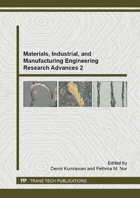 Kurniawan / Nor |  Materials, Industrial, and Manufacturing Engineering Research Advances 2 | Buch |  Sack Fachmedien