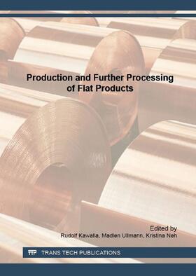 Kawalla / Ullmann / Neh |  Production and Further Processing of Flat Products | Buch |  Sack Fachmedien