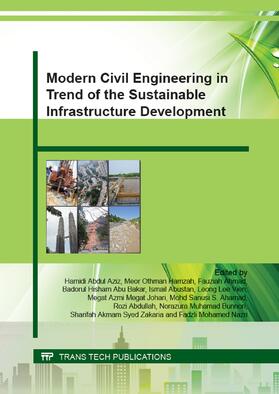 Aziz / Hamzah / Ahmad | Modern Civil Engineering in Trend of the Sustainable Infrastructure Development | Buch | 978-3-03835-619-6 | sack.de