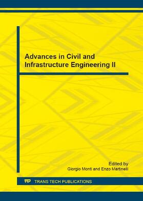 Monti / Martinelli |  Advances in Civil and Infrastructure Engineering II | Buch |  Sack Fachmedien