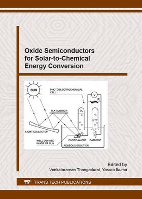 Thangadurai / Ikuma | Oxide Semiconductors for Solar-to-Chemical Energy Conversion | Buch | 978-3-03835-707-0 | sack.de