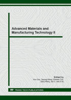Guo / Wang / Zuo |  Advanced Materials and Manufacturing Technology II | Buch |  Sack Fachmedien