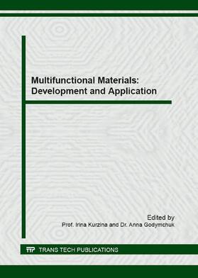 Kurzina / Godymchuk |  Multifunctional Materials: Development and Application | Buch |  Sack Fachmedien