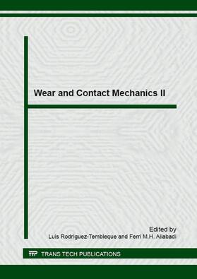 Rodríguez-Tembleque / Aliabadi |  Wear and Contact Mechanics II | Buch |  Sack Fachmedien