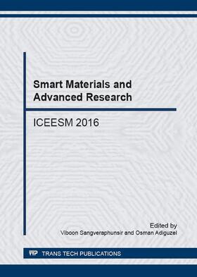 Sangveraphunsir / Adiguzel | Smart Materials and Advanced Research | Buch | 978-3-03835-758-2 | sack.de
