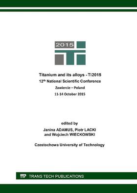 Adamus / Lacki / Wieckowski |  Titanium and its Alloys | Buch |  Sack Fachmedien