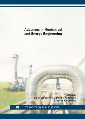 Smolen / Cieslinski / Kropiwnicki |  Advances in Mechanical and Energy Engineering | Buch |  Sack Fachmedien